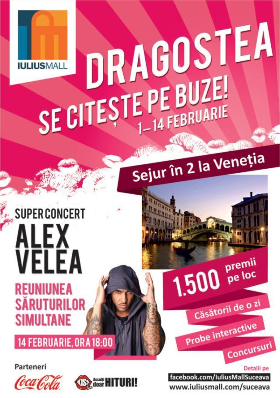 Sejur de două persoane la Veneția, concert Alex Velea și concursuri amuzante, la Iulius Mall Suceava