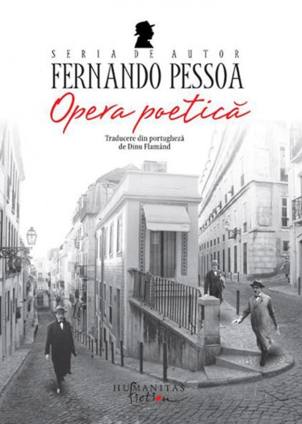 Fernando Pessoa: „Opera poetică”