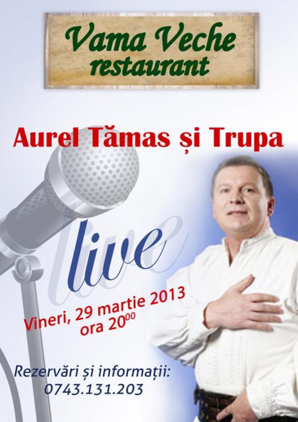 Seară românească cu Aurel Tămaș, la restaurant Vama Veche