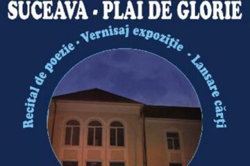 Suceava - Plai de glorie
