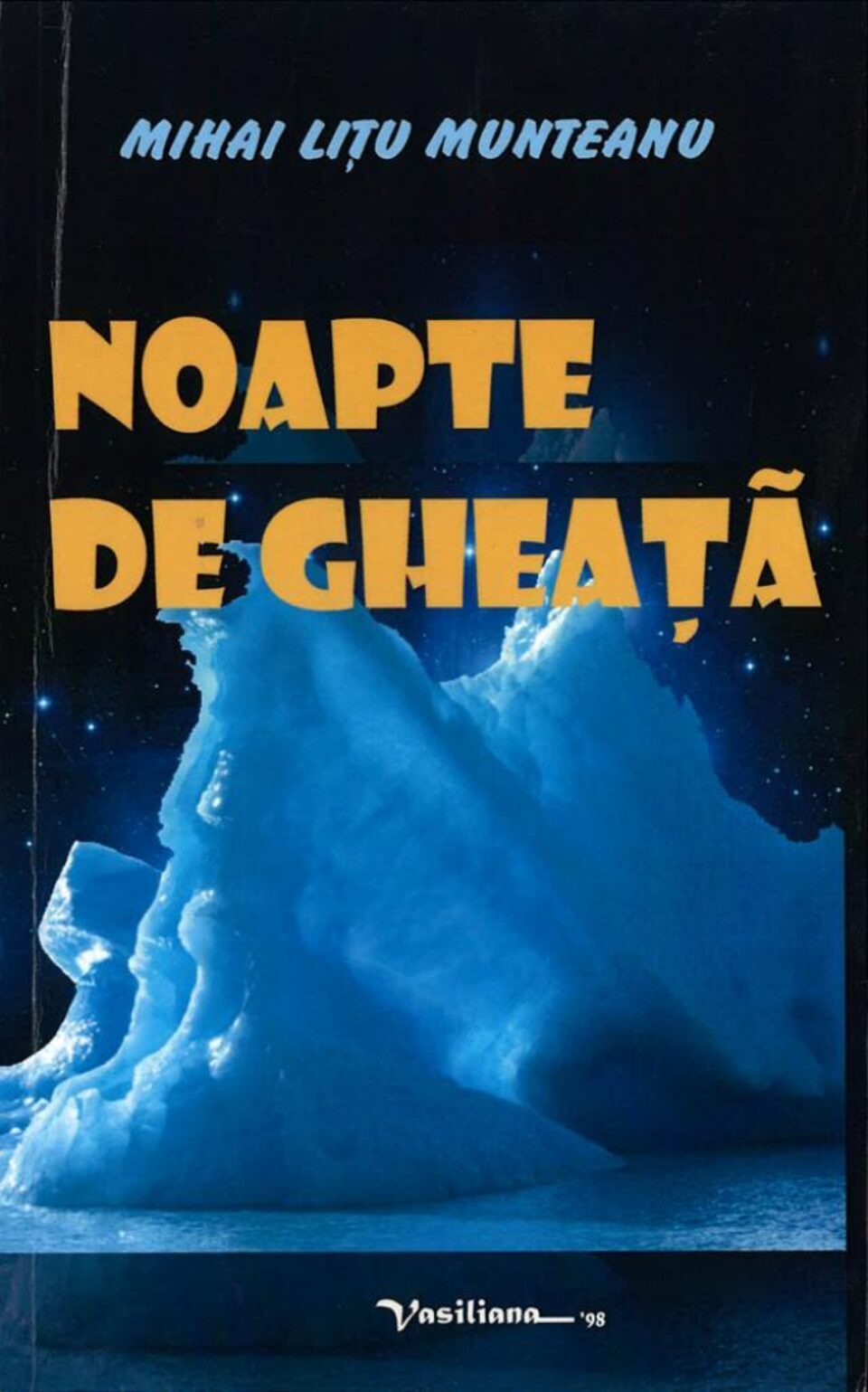 Mihai Lițu Munteanu: „Noapte de gheață”