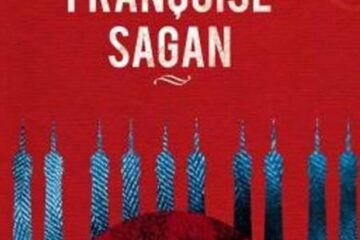 Françoise Sagan: „Patul răvășit”