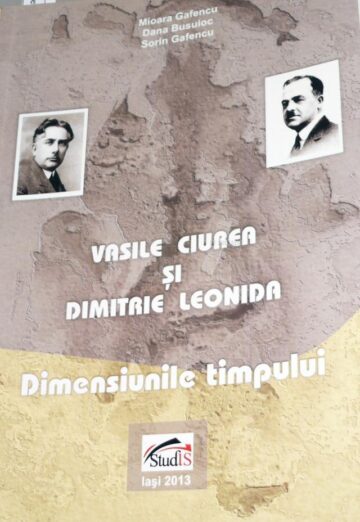 Volumul “Vasile Ciurea și Dimitrie Leonida – Dimensiunile timpului” a fost lansat miercuri la Fălticeni