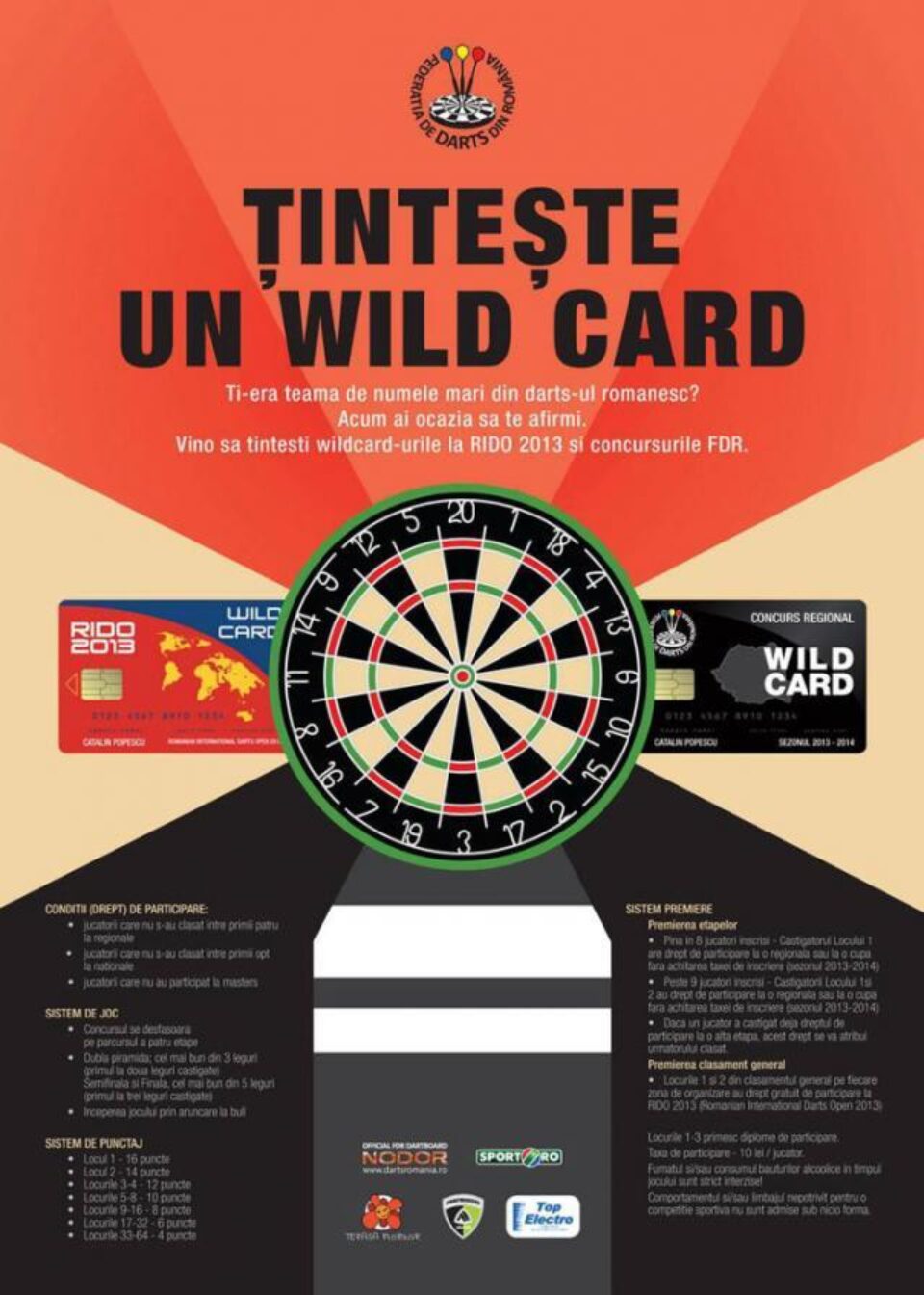 Iubitorii darts-ului pot concura în competiții rezervate începătorilor