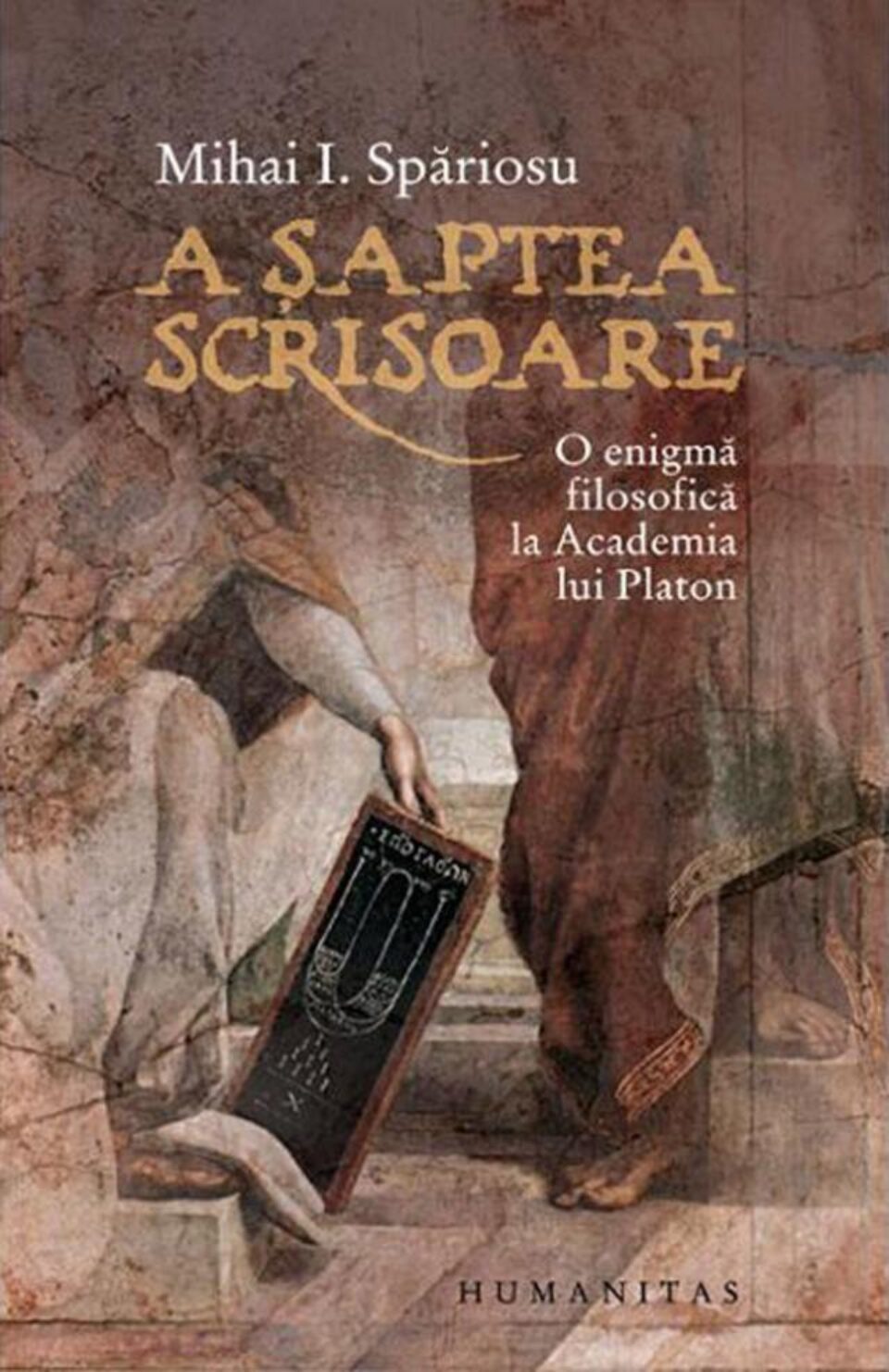 Mihai I. Spăriosu: „A șaptea scrisoare”