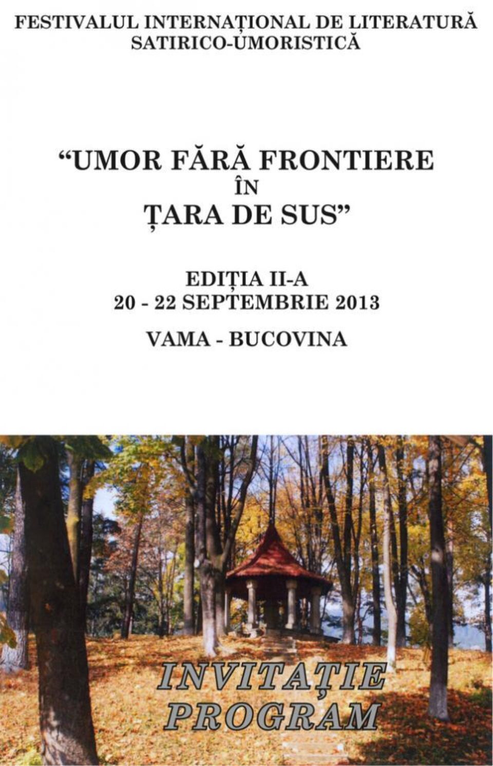Festivalul „Umor fără frontiere în Țara de Sus”