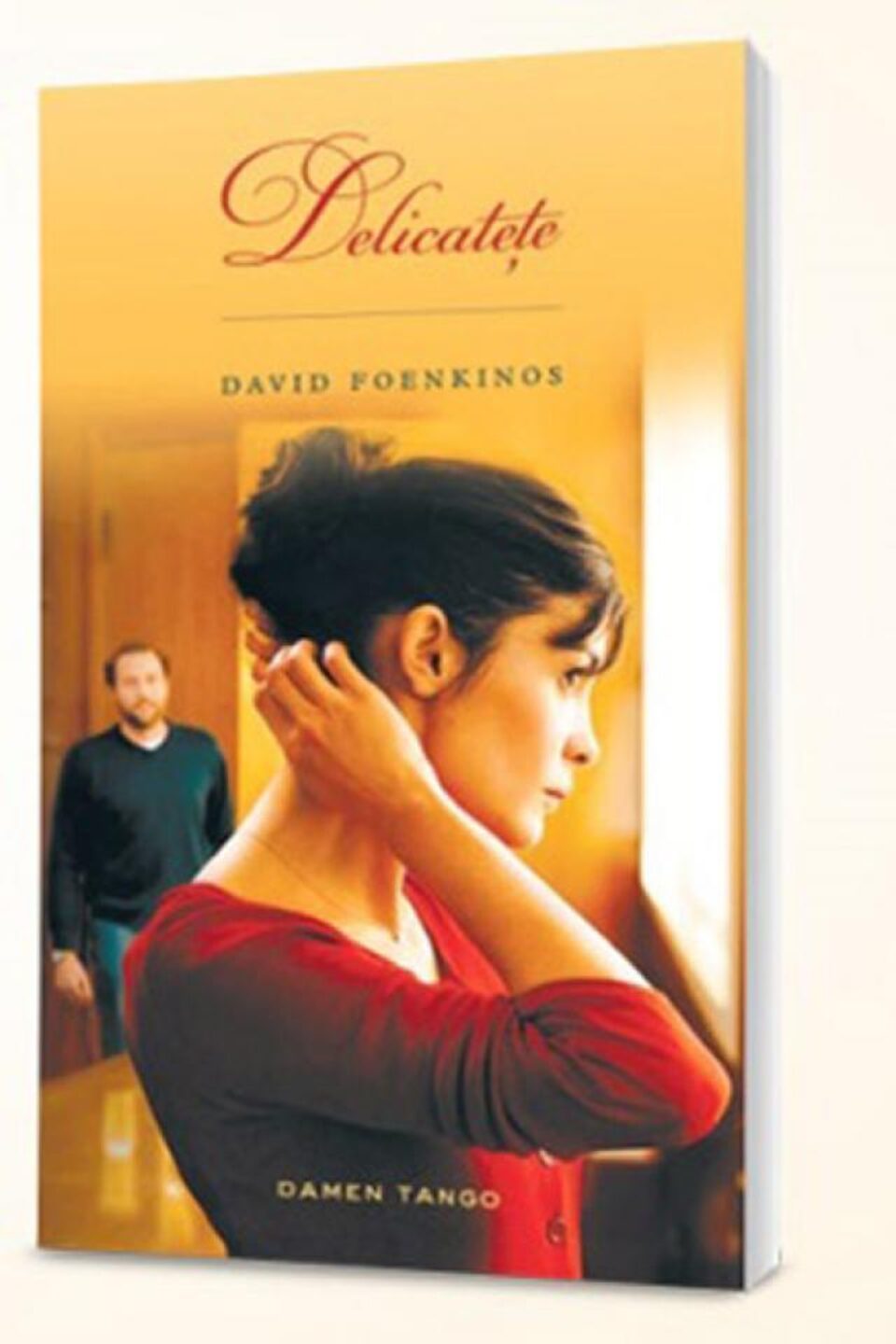 Romanul "Delicatețe", de David Foenkinos, a apărut la Editura Nemira