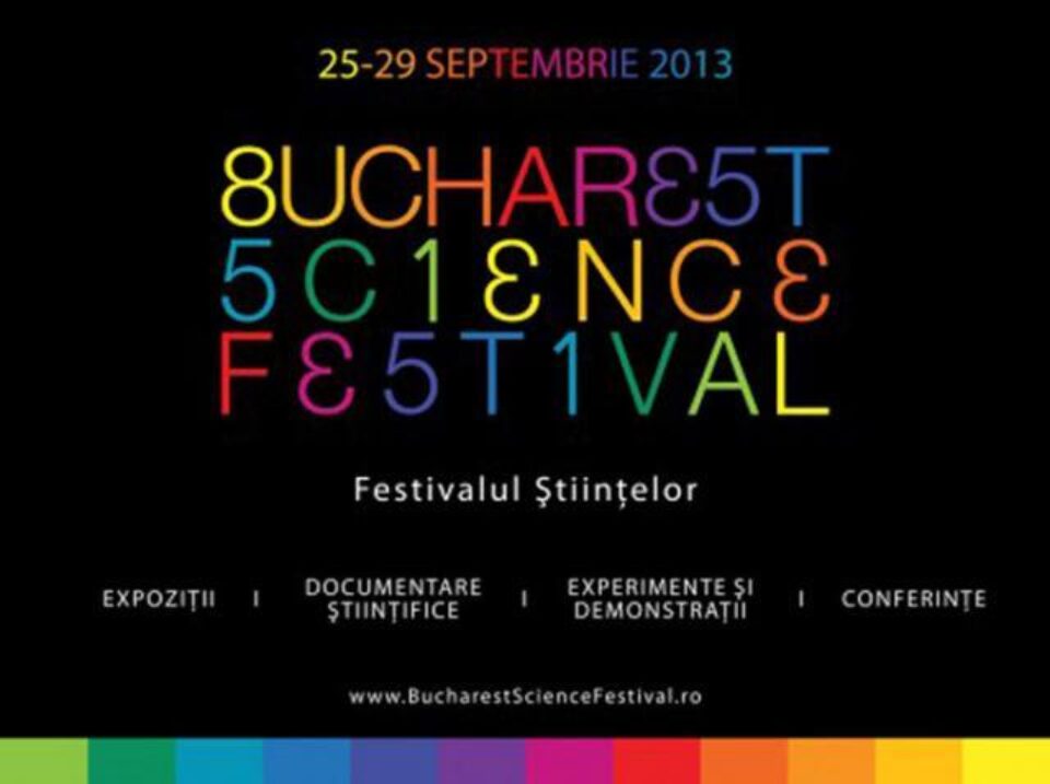 Festivalul Științelor, între 25 și 29 septembrie, în Capitală