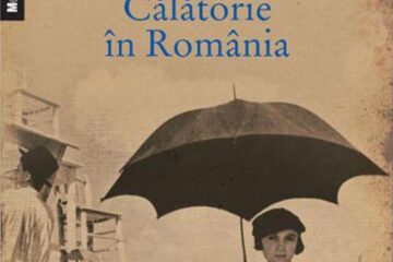 Sir Sacheverell Sitwell: „Călătorie în România”
