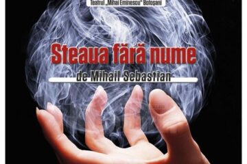 Spectacolul "Steaua fără nume"
