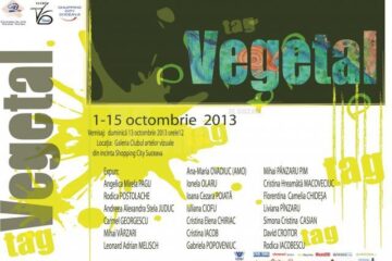 Expoziția „TAG -Vegetal”