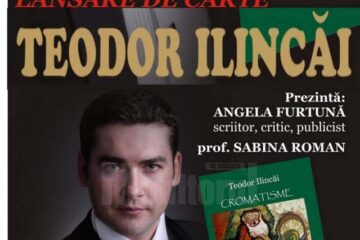 Lansarea volumului “Cromatisme”, de Teodor Ilincăi