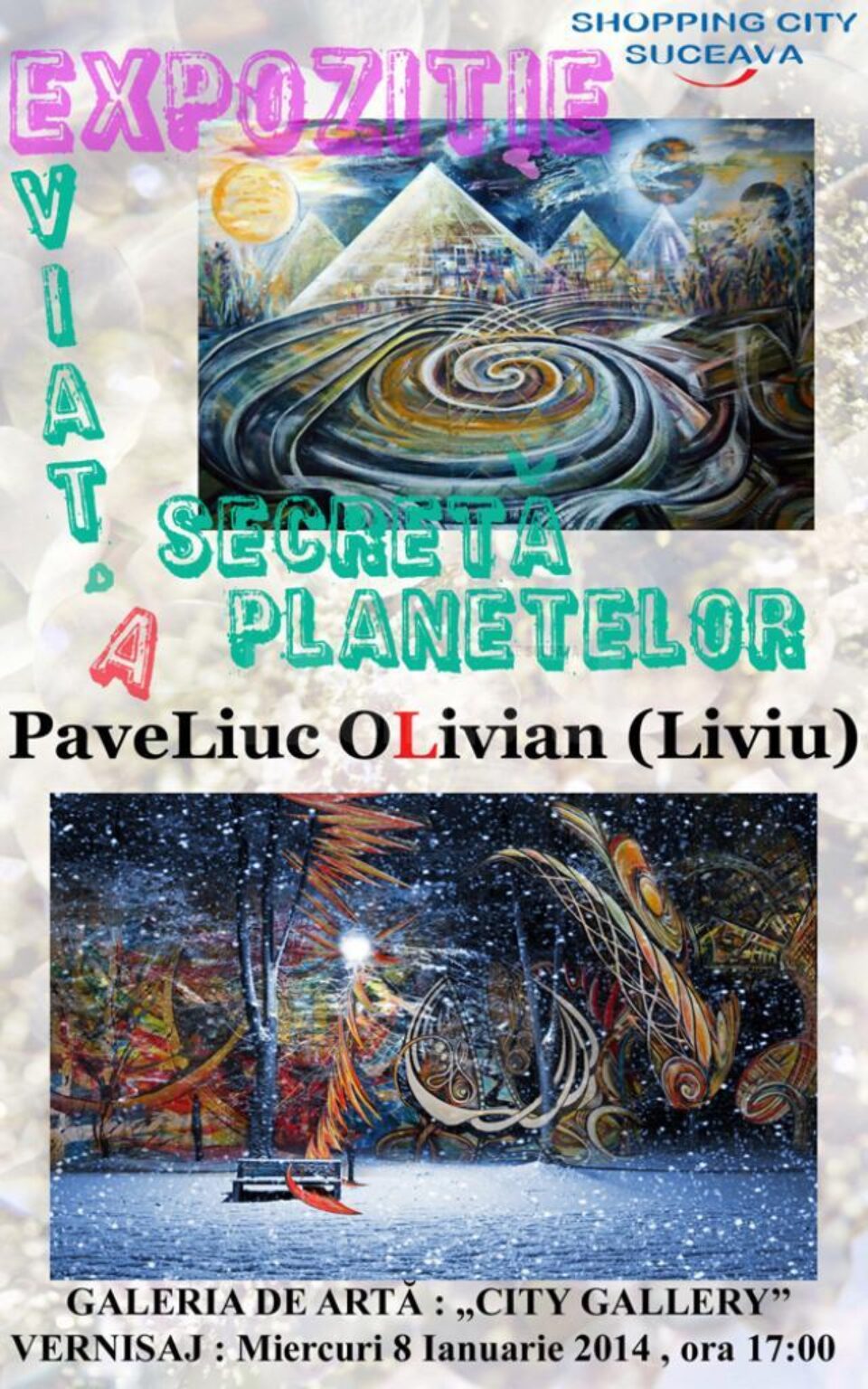 Expoziția „Viața secretă a planetelor”, realizată de Olivian Liviu Paveliuc