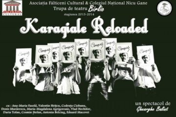 Trupa „Birlic” din Fălticeni prezintă spectacolul „Karagiale Reloaded”, pe scena suceveană