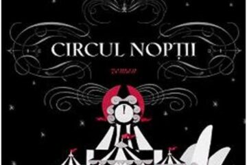 Erin Morgenstern: „Circul Nopții”