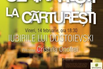 Despre „Iubirile lui Dostoievski”