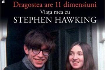 Jane Hawking: „Dragostea are 11 dimensiuni”