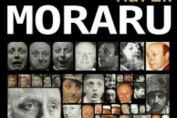 Marin Moraru: „Suntem ce sunt amintirile noastre”