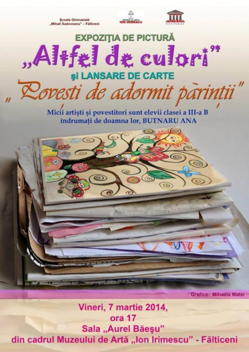 Povești de adormit părinții și “tablouri machiate”