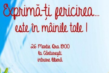 „Exprimă-ți fericirea...este în mâinile tale!”