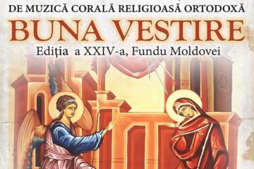 Festivalul-Concurs Național de Muzică Corală Religioasă Ortodoxă „Buna Vestire”