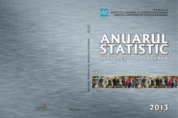 Anuarul statistic al Sucevei, ediția 2013, disponibil la vânzare