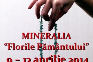 Expoziția „Mineralia - Florile Pământului”