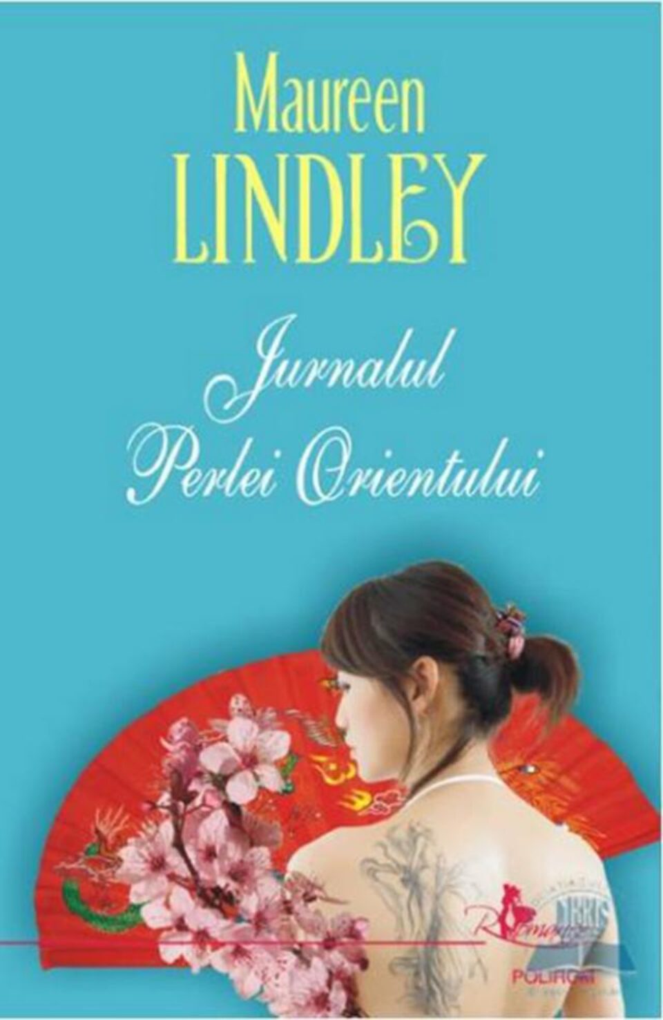 Maureen Lindley: „Jurnalul Perlei Orientului”