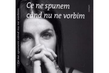Chris Simion: „Ce ne spunem când nu ne vorbim”