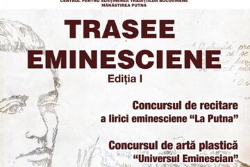 „Trasee eminesciene”, concurs de recitare și vernisajul expozițiilor de artă plastică și fotografie
