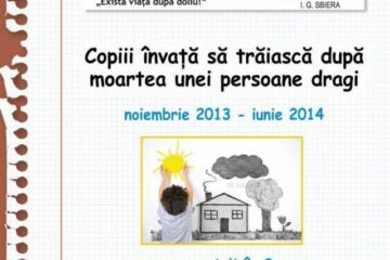 Evaluarea proiectului „Copiii din Suceava învață să trăiască după moartea unei persoane dragi”