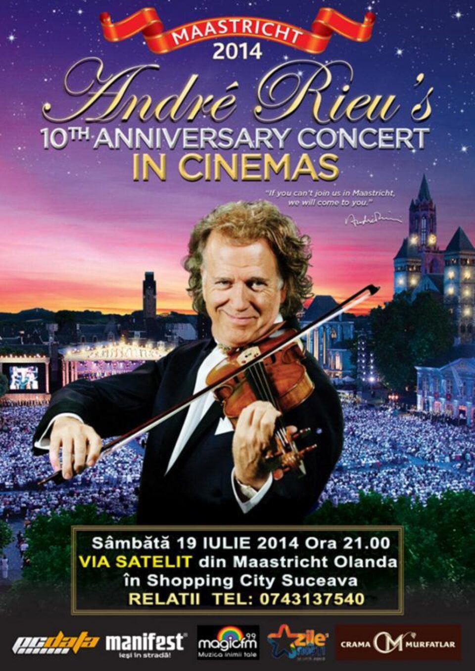 André Rieu, concert aniversar, prin satelit, la 3D Café