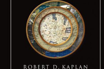 Robert D. Kaplan: „Răzbunarea geografiei”