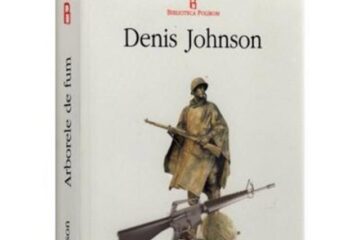 Denis Johnson: „Arborele de fum”