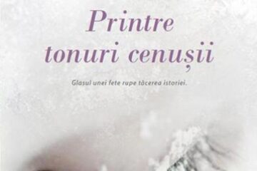 Ruta Sepetys: „Printre tonuri cenușii”