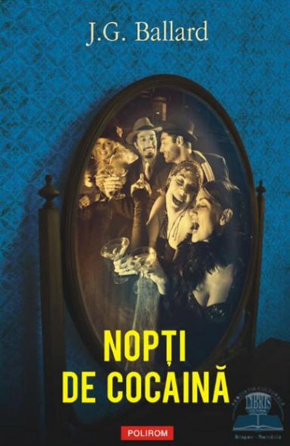 J.G. Ballard: „Nopți de cocaină”