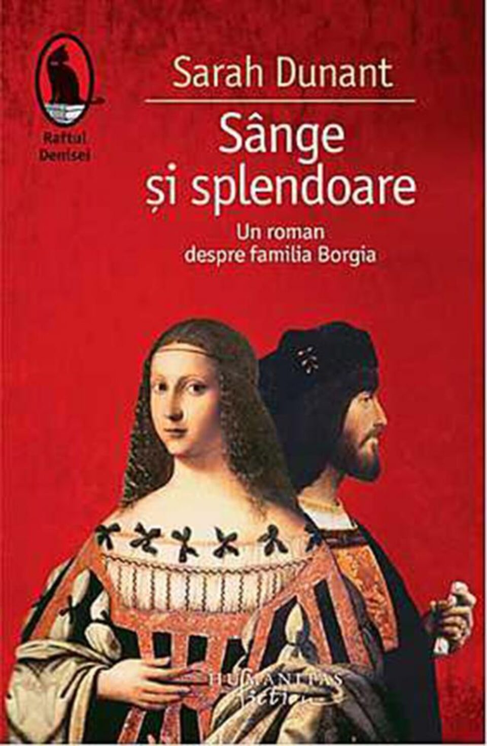 Sarah Dunant: „Sânge și splendoare”