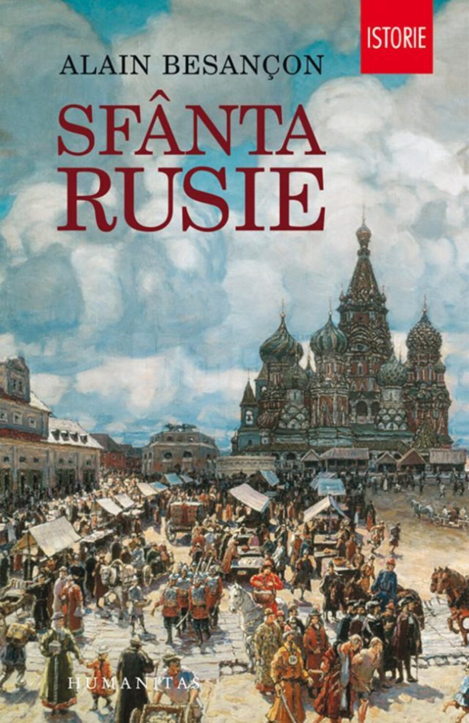Alain Besançon: „Sfânta Rusie”