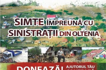 Campanie de ajutorare „Simte împreună cu sinistrații din Oltenia!”
