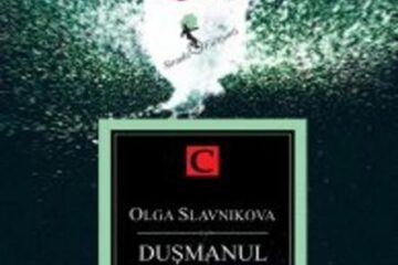 Olga Slavnikova: „Dușmanul poporului”
