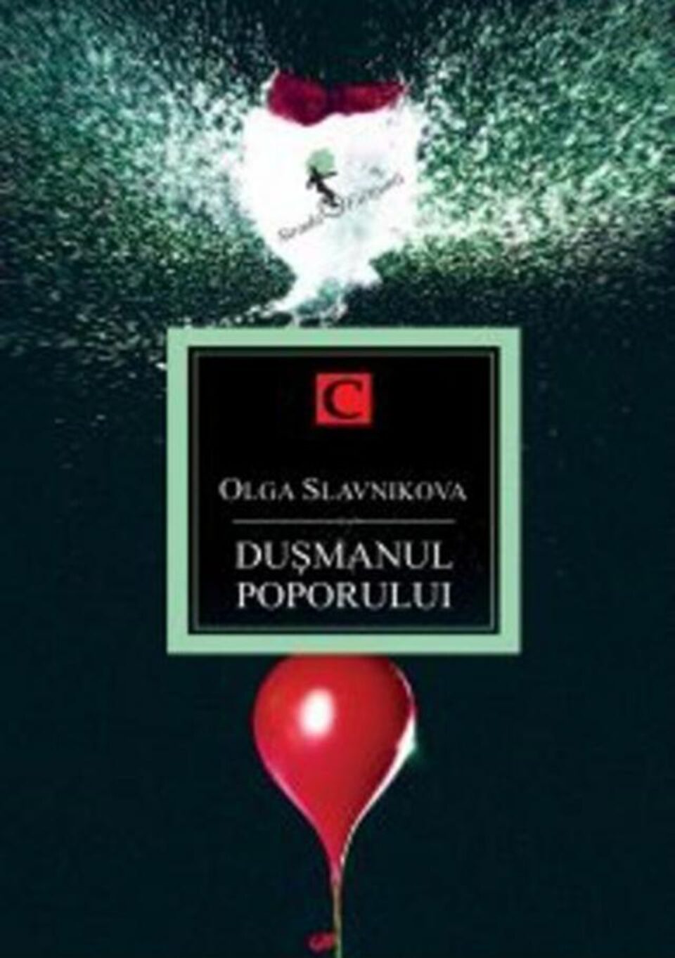 Olga Slavnikova: „Dușmanul poporului”