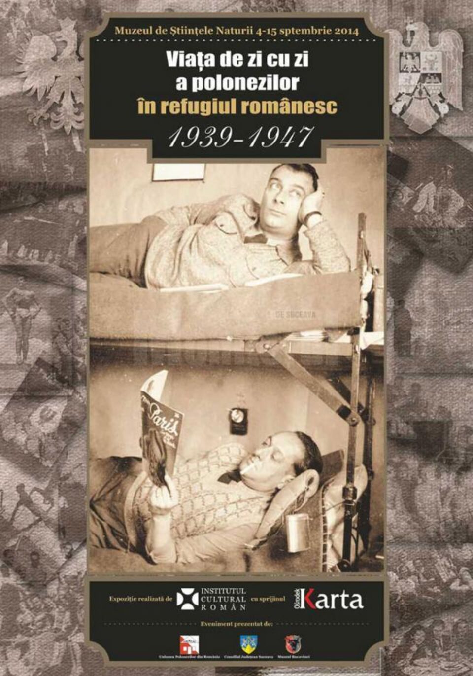 Expoziția „Viața de zi cu zi a polonezilor în refugiul românesc (1939-1947)”