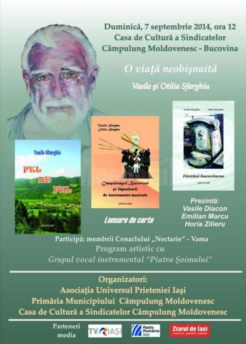 „O viață neobișnuită: Vasile și Otilia Sfarghiu”