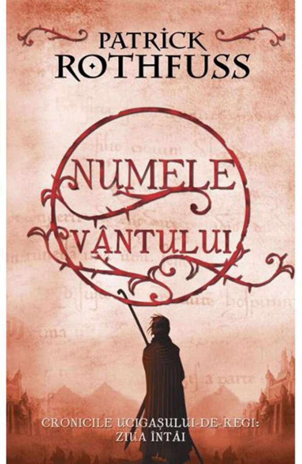 Patrick Rothfuss: „Numele vântului”