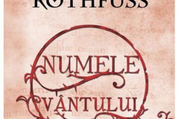 Patrick Rothfuss: „Numele vântului”