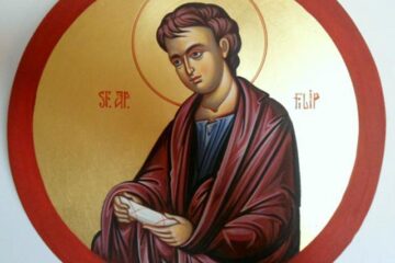 Viața Sfântului Apostol Filip, unul din cei 7 diaconi
