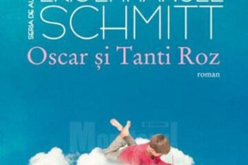 Eric-Emmanuel Schmitt: „Oscar și Tanti Roz”