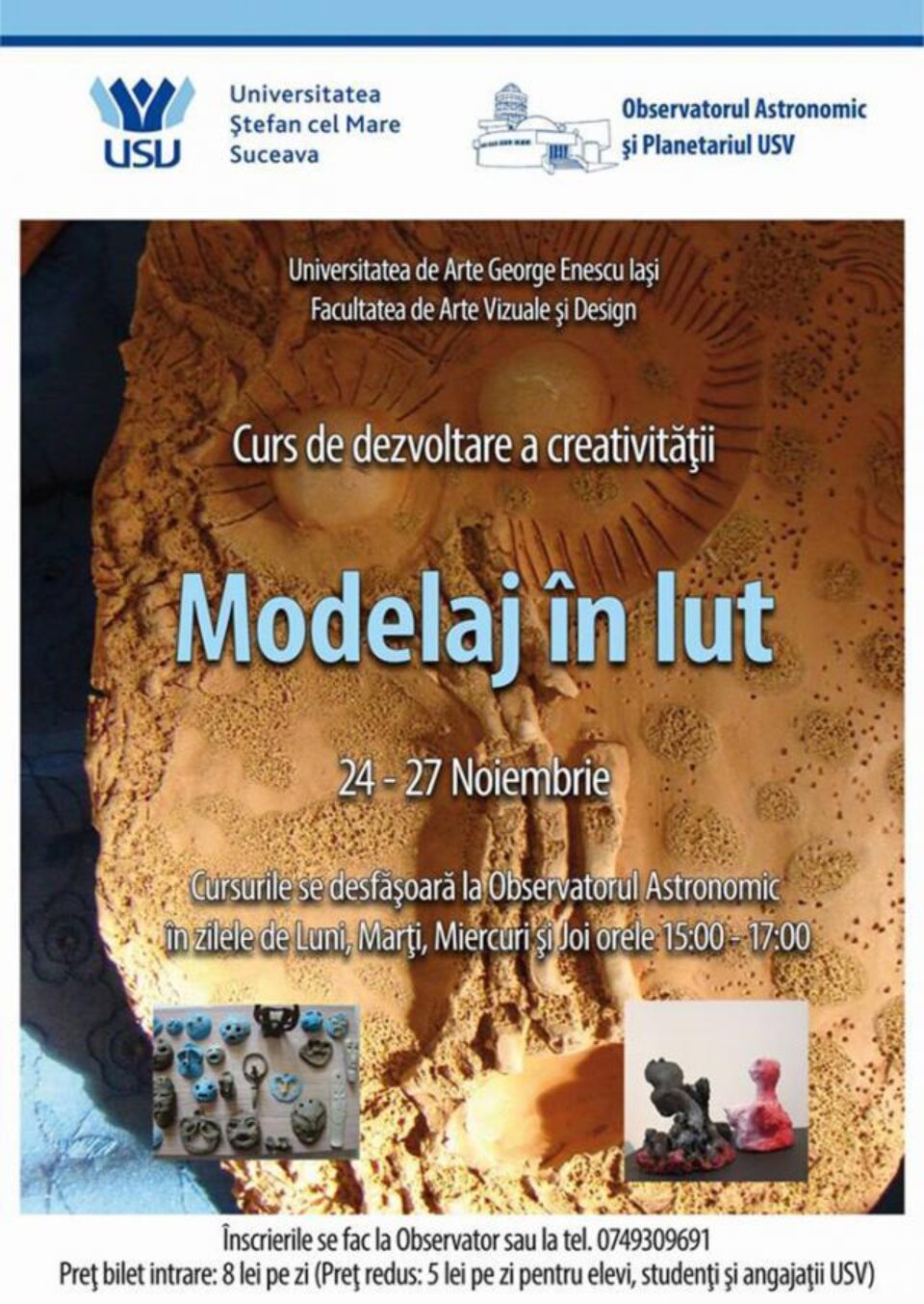 Cursuri de modelaj în lut, la Observatorul Astronomic