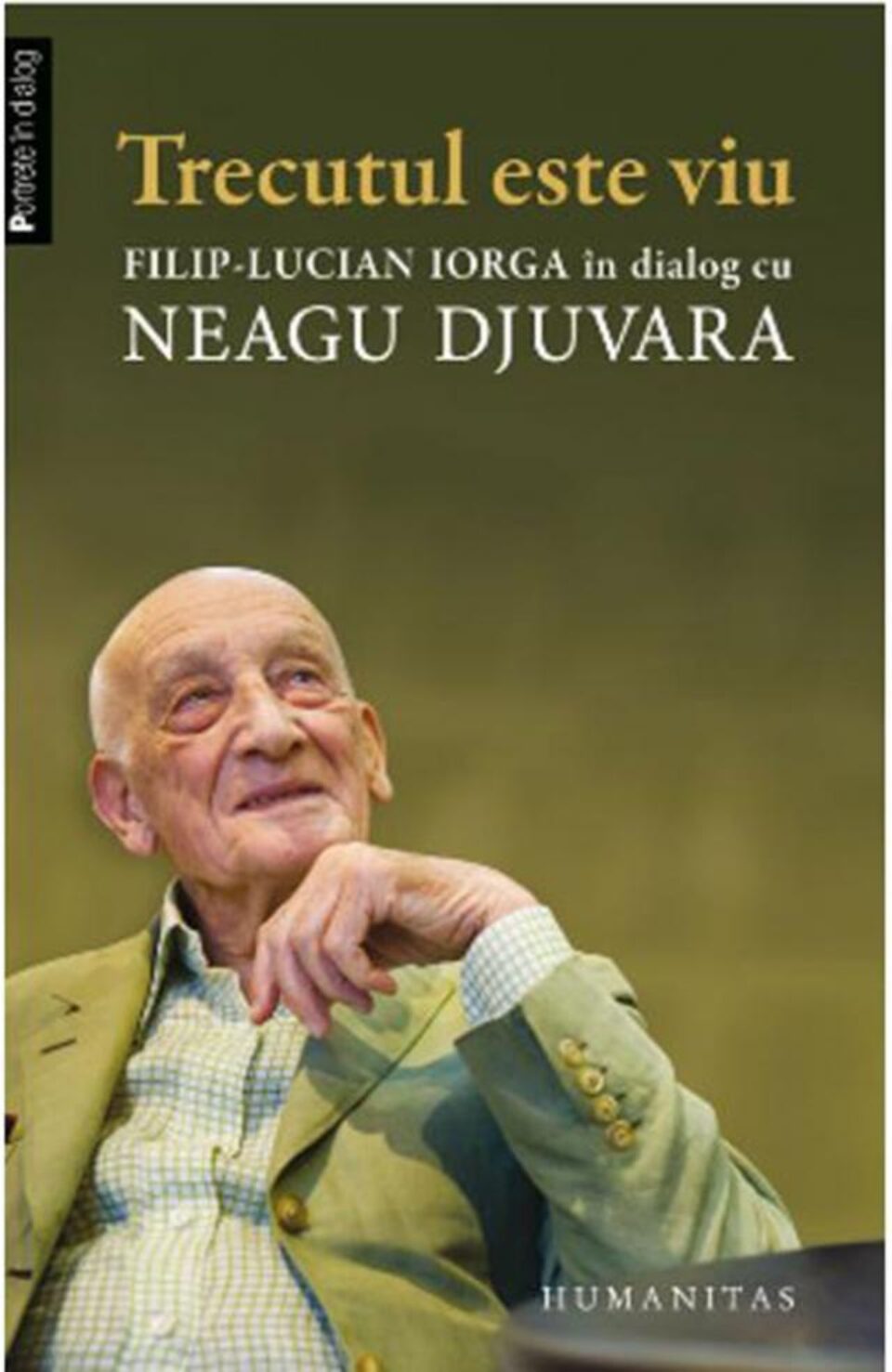Filip-Lucian Iorga & Neagu Djuvara: „Trecutul este viu”