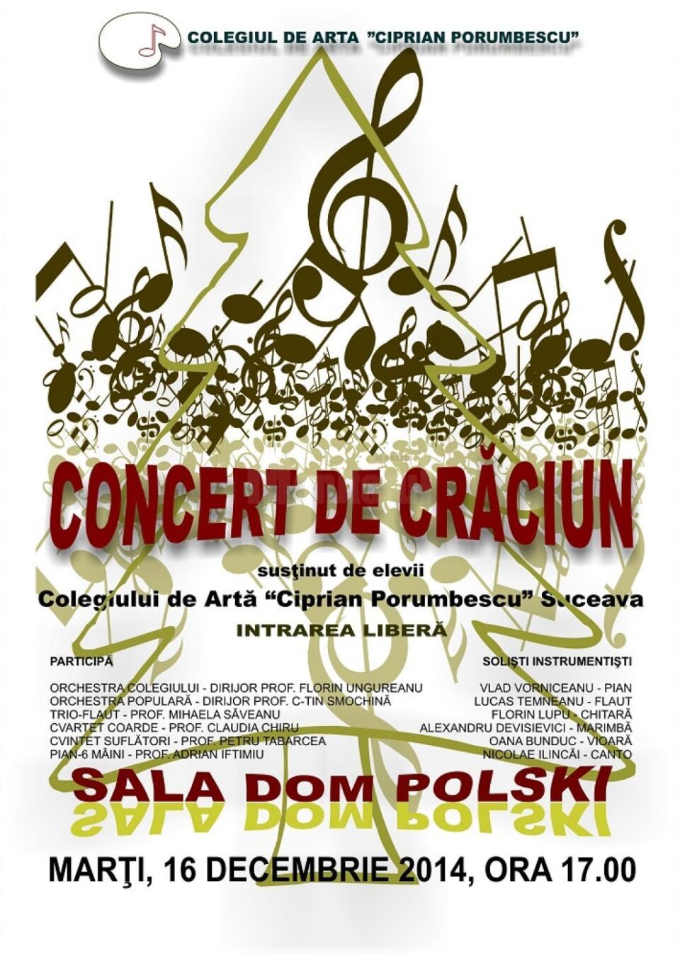 Concert de Crăciun, oferit astăzi de elevii Colegiului de Artă „Ciprian Porumbescu” Concert de Crăciun, oferit astăzi de elevii Colegiului de Artă „Ciprian Porumbescu”